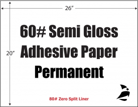 Semi Gloss 60# Adhesive Paper, Permanent , 80# Zero Split , 26" x 20", 500 Sheets