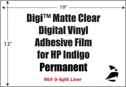 Digi Matte Clear Digital Vinyl for HP Indigo, 13" x 19", Permanent, 0-Split Liner, 200 Sheets