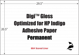 Digi Gloss Optimized for HP Indigo, 29.5" x 20.5", Permanent, 80# Scored Liner, 200 Sheets
