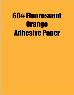 Fluorescent Orange 60# Adhesive Paper, Strip-Tac Plus, Permanent, 17 x 22, 500 Sheets per Carton
