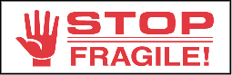 Stock Printed Tape - STOP FRAGILE!  - 2 Case Min.