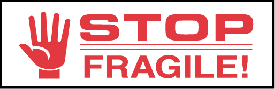 Stock Printed Tape - STOP FRAGILE!  - 2 Case Min.